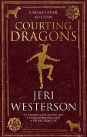 Courting Dragons Jeri Westerson Book Cover