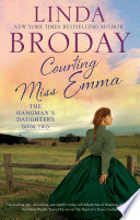 Courting Miss Emma Linda Broday Book Cover