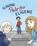 Elígeme Pedrito Elígeme Peter Valdez Book Cover