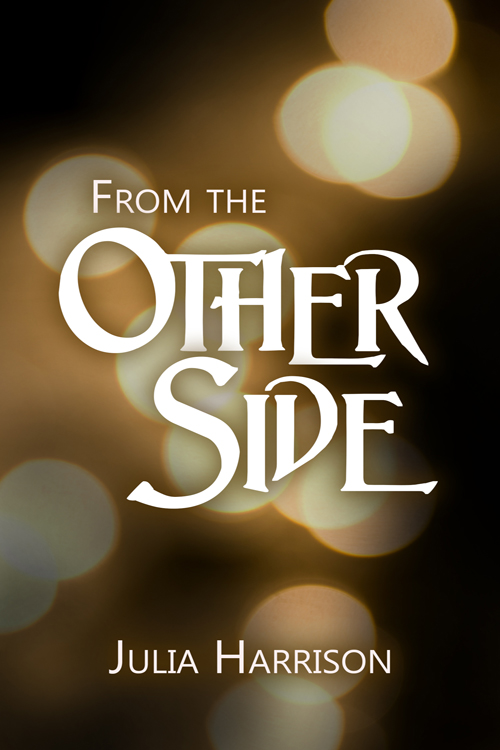 From the Other Side Julia Harrison Book Cover
