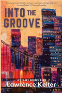 Into the Groove Lawrence Kelter Book Cover