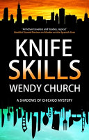 Knife Skills Wendy Church Book Cover