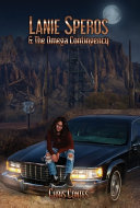 Lanie Speros & The Omega Contingency Chris Contes Book Cover