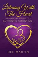 Listening with the Heart Dee Martin Book Cover