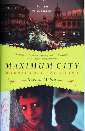 Maximum City Suketu Mehta Book Cover