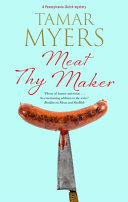 Meat Thy Maker Tamar Myers Book Cover
