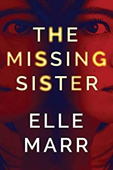 Missing Sister Elle Marr Book Cover