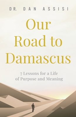 Our Road to Damascus Dan Assisi Book Cover