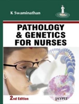Pathology And Genetics For Nurses Kalpana Lakshmi Swaminathan Book Cover