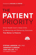 The Patient Priority Stefan Larsson, Jennifer Clawson and Josh Kellar Book Cover