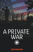 Private War Patrick Sheane Duncan Book Cover