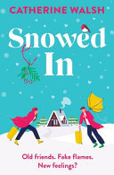 Snowed In Catherine Walsh Book Cover