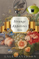 Strange Appetites Lâle Davidson Book Cover