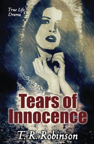 Tears of Innocence T. R. Robinson Book Cover
