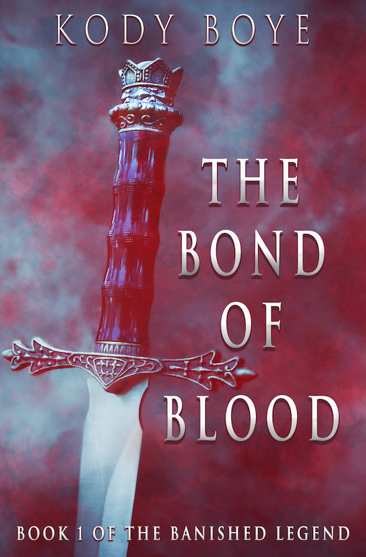 The Bond of Blood (The Banished Legend Book 1) Kody Boye Book Cover