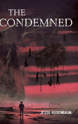 The Condemned Jesse Rosenbaum Book Cover