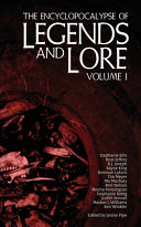 The Encyclopocalypse of Legends and Lore Various Authors Book Cover