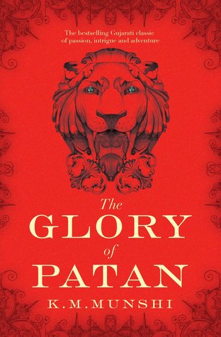 The Glory of Patan (English) Kanaiyalal Maneklal Munshi Book Cover