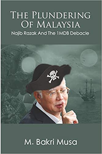 The Plundering Of Malaysia M Bakri Musa Book Cover