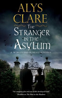 The Stranger in the Asylum Alys Clare Book Cover