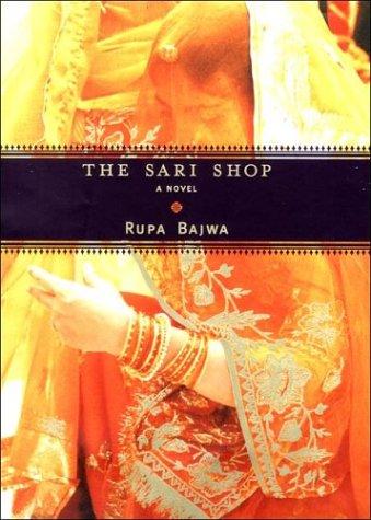 The Sari Shop Rupa Bajwa Book Cover