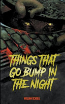Things That Go Bump in the Night William Schoell Book Cover