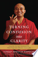 Turning Confusion into Clarity Yongey Mingyur Rinpoche Book Cover