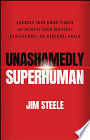Unashamedly Superhuman Jim Steele Book Cover