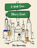 Walk Down Misery Street Petr Nemirovskiy Book Cover