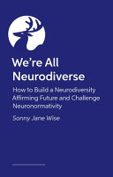 We're All Neurodiverse Sonny Jane Wise Book Cover