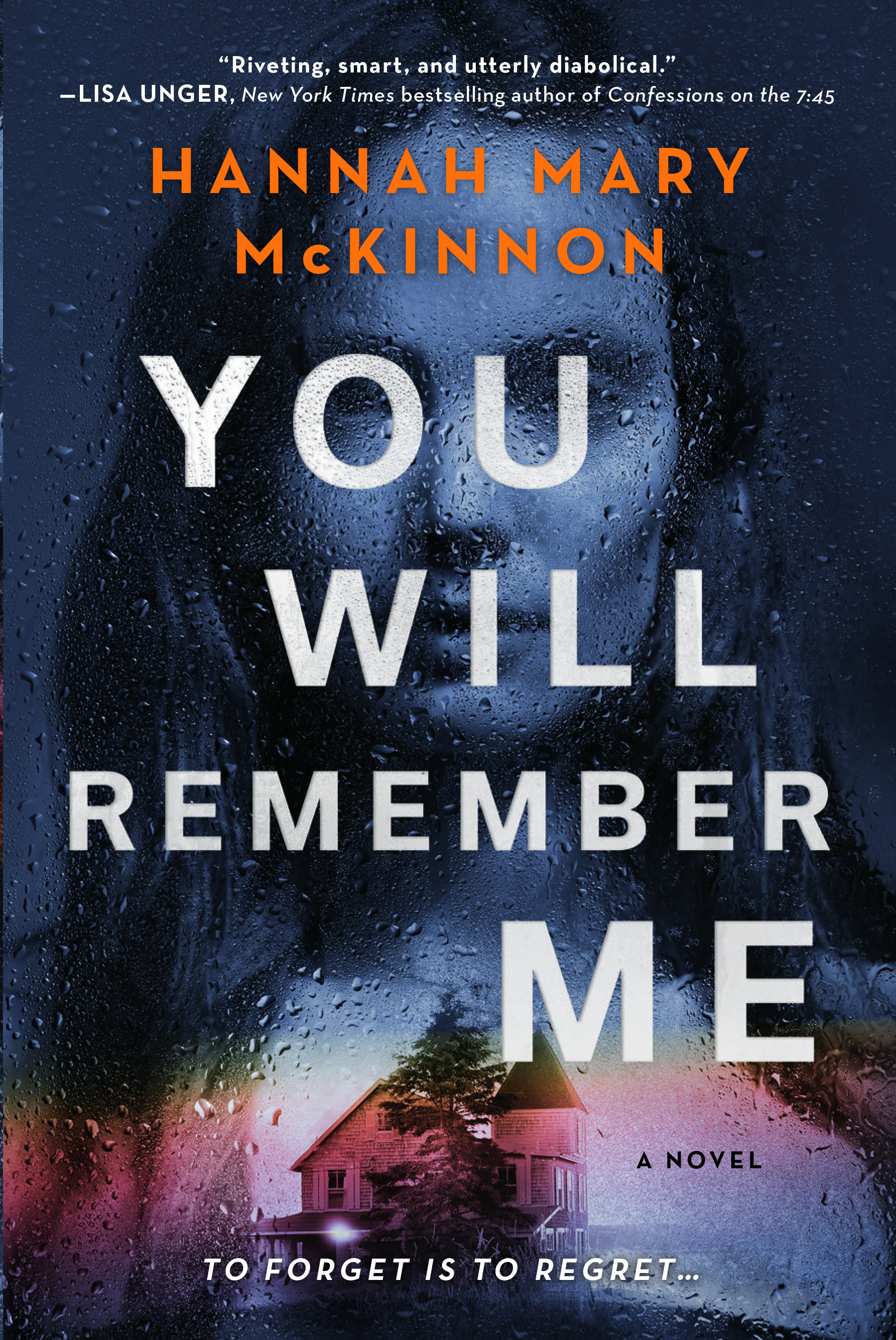 You Will Remember Me Hannah Mary McKinnon Book Cover