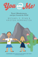 You and Me Michael S. Ryan & Kristen Herrington Book Cover