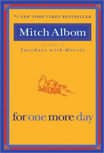 For One More Day Mitch Albom Book Cover