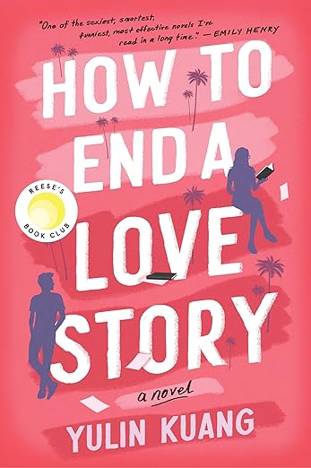 How To End A Love Story Yulin Kuang Book Cover